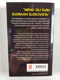 Kovat kadut : Ammattirikollisten jäljillä