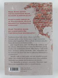 Jaettu maapallo rajalinjoja, jotka kertovat miksi elämme muurien aikaa