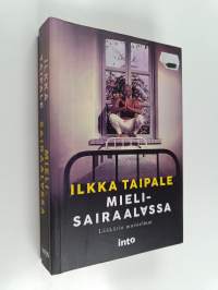 Mielisairaalassa : lääkärin muistelmat