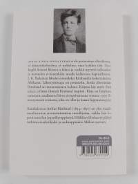 Ainoa ainoa ainoa elämä : kuolematon kulkuri Arthur Rimbaud