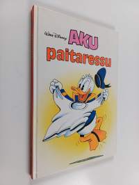 Aku paitaressu : Disneyn satulukemisto