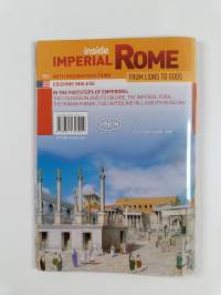 Inside Imperial Rome. From Lions to Gods