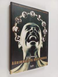 Äärimmäistä kulttuuria : extreme-minuuksien historiaa dadaismista Hunter S. Thompsoniin