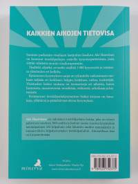 Tiedätkö, älyätkö, arvaatko? : Kaikkien aikojen tietovisa