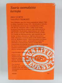 Valitut teokset : Ruumiin viisaus ; Puut juuriltaan