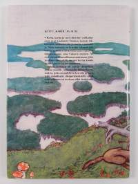 Kettu, karhu ja susi : Suomen kansan eläinsatuja