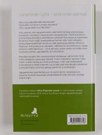 Kohtuus kaikessa : enemmän elämää vähemmällä (signeerattu)