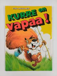 Kurre on vapaa!