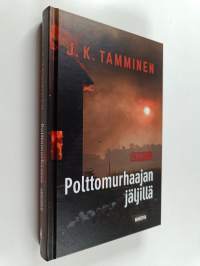 Polttomurhaajan jäljillä