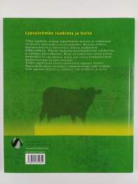 Lypsylehmän ruokinta ja hoito