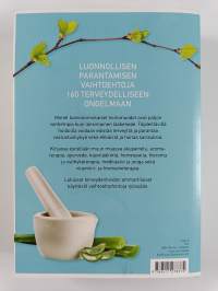 Luonnonmukaisten hoitojen ABC : yli 1800 kotikonstia täydentävien hoitomuotojen maailmasta