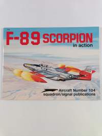 F-89 Scorpion in Action