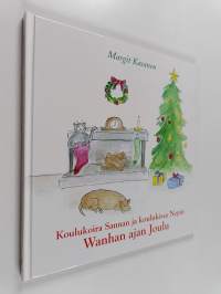 Koulukoira Sannan ja koulukissa Nepin Wanhan ajan joulu