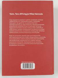 Kuratointi : yhdeksän nykytaiteen kuratoinnin käytäntöä