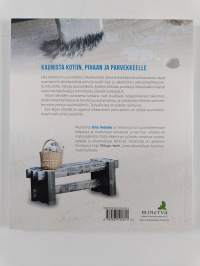 Askartele ja nikkaroi laudasta : Kaunista kotiin, pihalle ja parvekkeelle