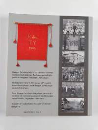 Oman tiensä tekijät : Haagan Työväenyhdistyksen 100-vuotinen historia