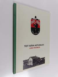 Teit isäin astumaan : koulutytön päiväkirja syksyltä 1942