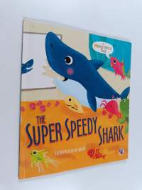 The super speedy shark