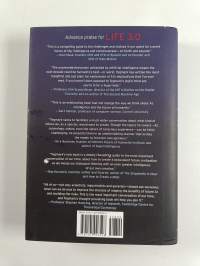 Life 3.0 : being human in the age of artificial intelligence