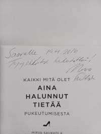 Kaikki mitä olet aina halunnut tietää pukeutumisesta (signeerattu, tekijän omiste)