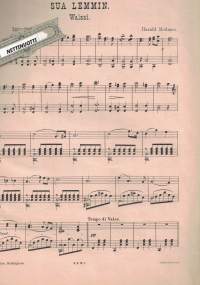 Sua lemmin, Valssi. Pianolle säveltänyt Harald Hedman