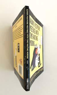 Always Postpone Meetings with Time-Wasting Morons (A Dilbert Book)