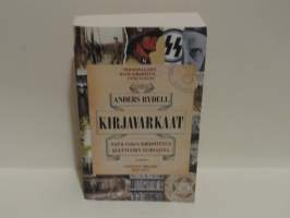 Kirjavarkaat - Natsi-Saksa kirjoitetun kulttuurin tuhoajana