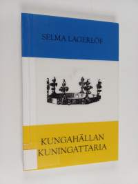 Kungahällan kuningattaria ynnä muita kertomuksia
