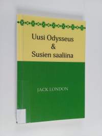 Uusi Odysseus &amp; Susien saaliina