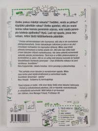 Tunne taloutesi, tunnetaloutesi : salaisuus rahan käytöstä, jota sinun ei haluta tietävän