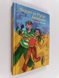 Saran ja Pyryn tähtihetki (signeerattu, tekijän omiste)