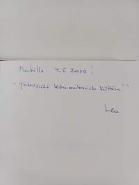 Kaksi reikää sydämessäni (signeerattu, tekijän omiste)