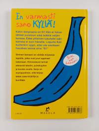 En varmasti sano kyllä!