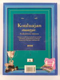 Kouluajan muistoja esikoulusta lukioon