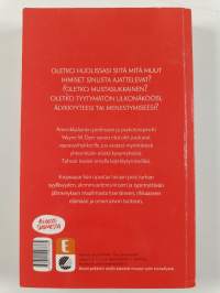 Hyväksy itsesi, uskalla elää!