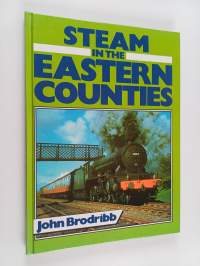 Steam in the Eastern Counties
