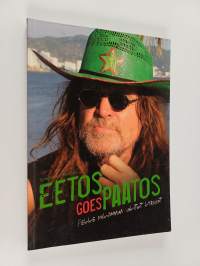 Eetos goes paatos : Pelle Miljoonan valitut lyriikat (signeerattu)