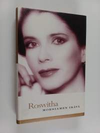 Roswitha : morsiamen ikävä