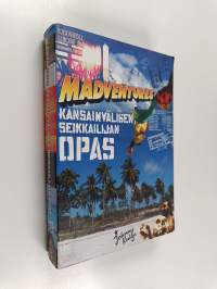 Madventures : kansainvälisen seikkailijan opas