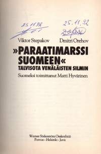 " Paraatimarssi " Suomeen  -Talvisota venäläisten silmin.