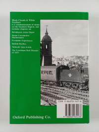 Black Clouds &amp; White Feathers - Southern Steam from the Footplate