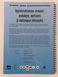 Oppimisvaikeuksien arviointi : psykologin, opettajien ja vanhempien yhteistyötä