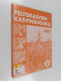 Peltokasvien kasvinsuojelu 1997