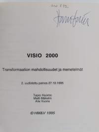 Visio 2000 : uuden vuosituhannen mahdollisuudet (signeerattu)