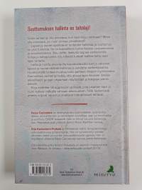 Sisu, tahto, itsetunto : portaat itkupotkuraivareista aggression hallintaan