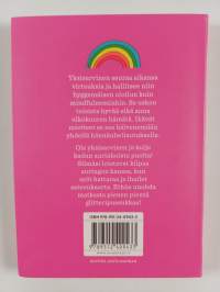 Ole yksisarvinen ja kulje kadun aurinkoista puolta!