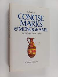 Chaffers' concise marks &amp; monograms on pottery &amp; porcelain - Chaffers' concise marks &amp; monograms on pottery &amp; porcelain