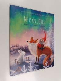 Metsän joulu : lumoava Satuhieronta-tarina - Lumoava Satuhieronta-tarina