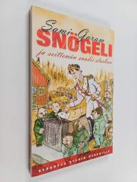 Snögeli ja seittemän snadii starbuu : Stooreja Stadin kersoille