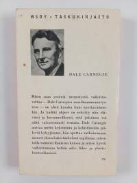 Miten saan ystäviä, menestystä, vaikutusvaltaa